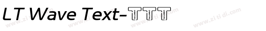LT Wave Text字体转换